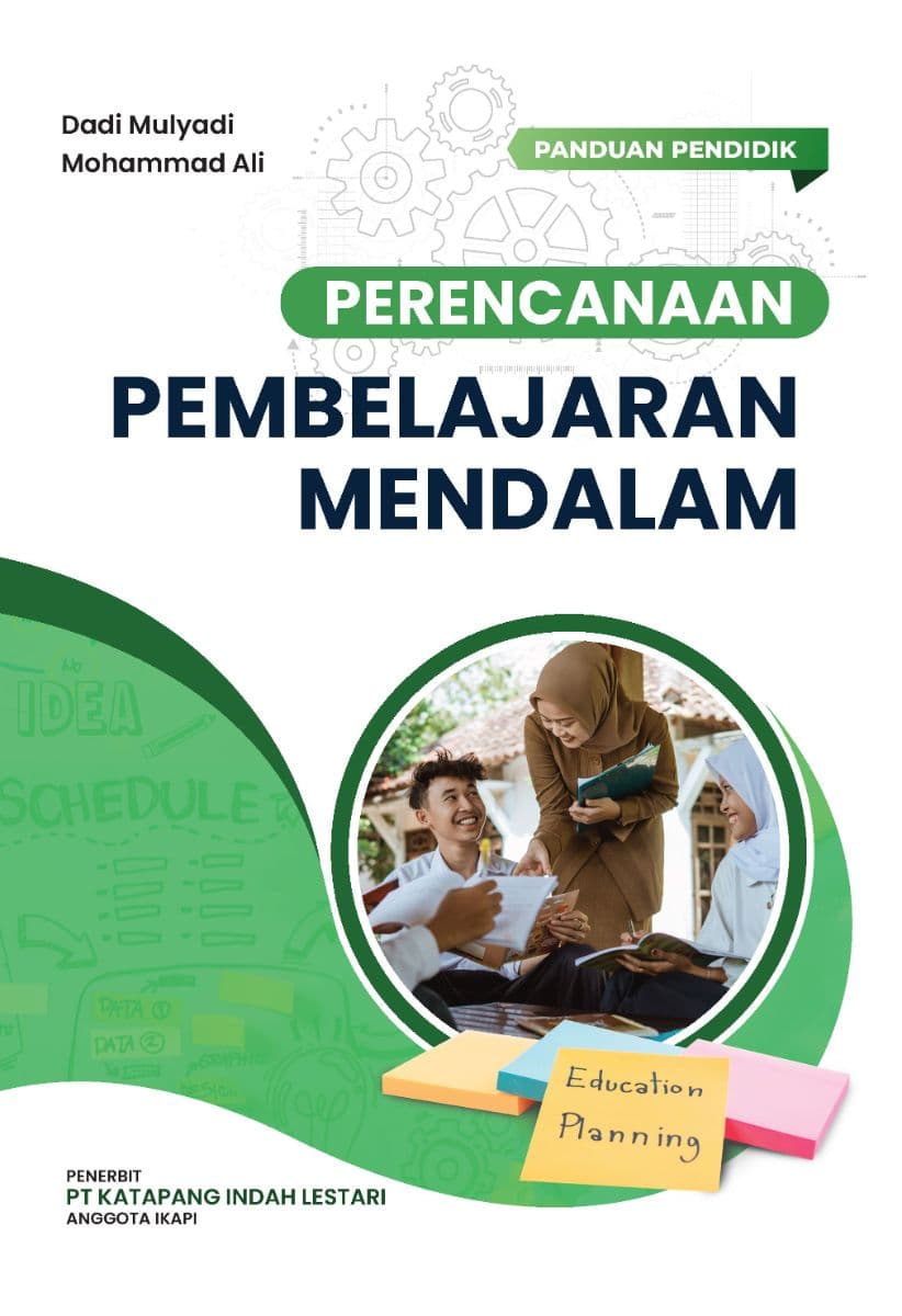 Panduan Pendidik:
Perencanaan Pembelajaran Mendalam